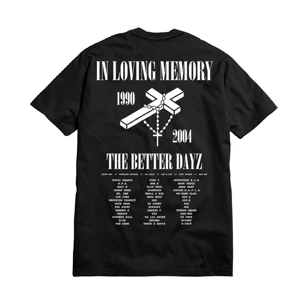 BETTER DAYZ T-SHIRT