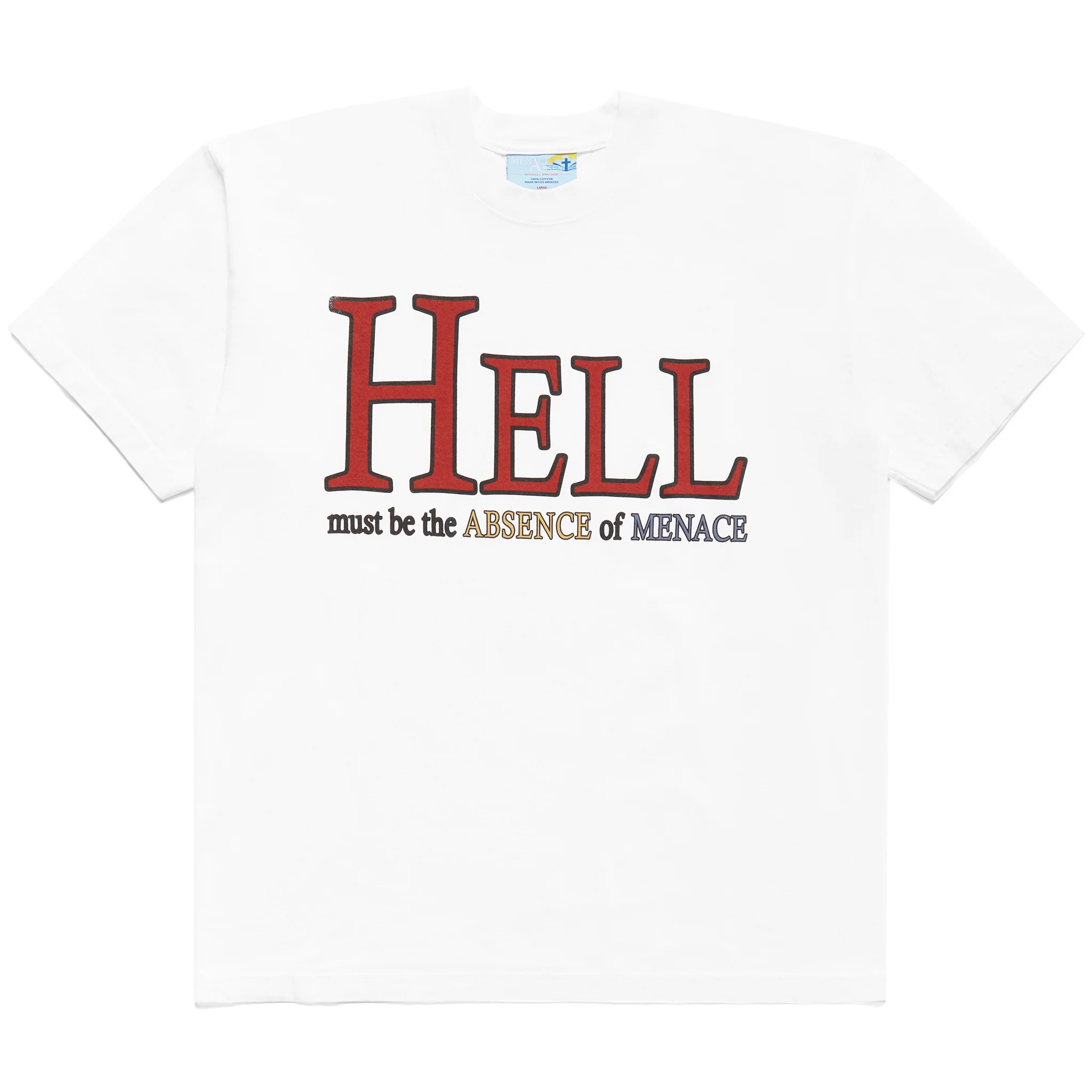 HELL MUST BE T-SHIRT