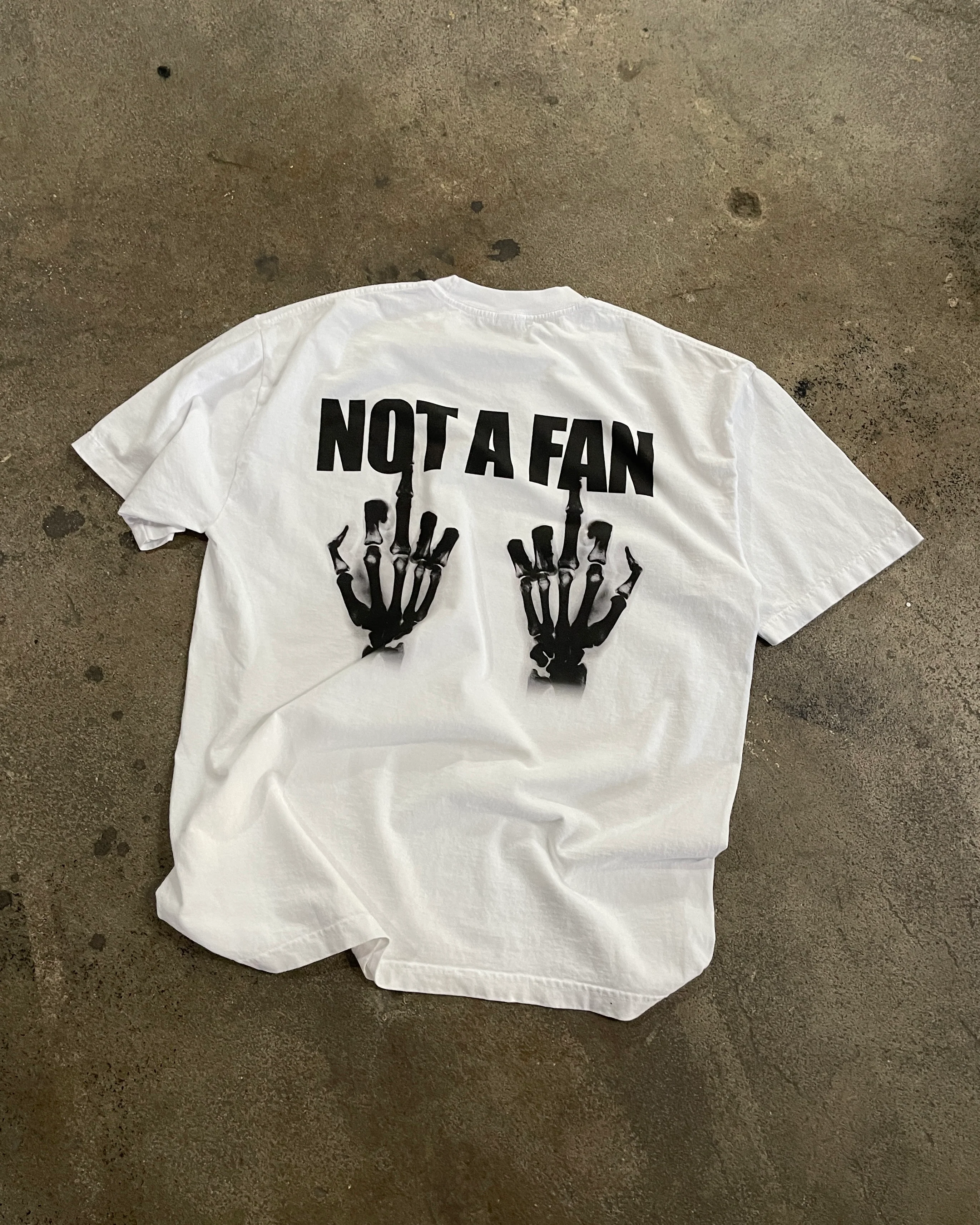 NOT A FAN T-SHIRT - Image 3